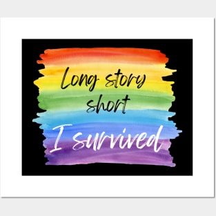 Long Story Short I Survived Rainbow Posters and Art